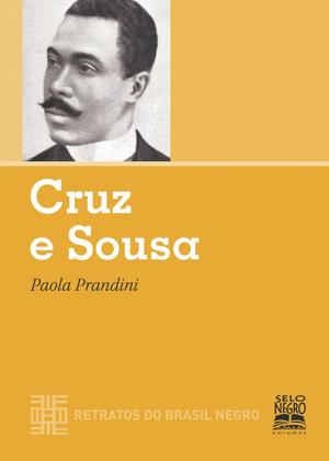 Imagem de Livro - CRUZ E SOUSA - RETRATOS DO BRASIL NEGRO