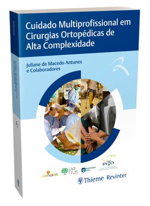 Imagem de Livro - Cuidado Multiprofissional em Cirurgias Ortopédicas de Alta Complexidade