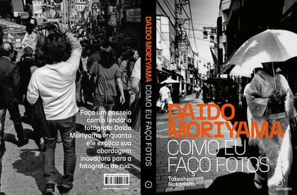 Imagem de Livro - Daido Moriyama: Como eu faço fotos