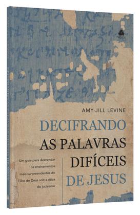 Imagem de Livro - Decifrando as palavras difíceis de Jesus