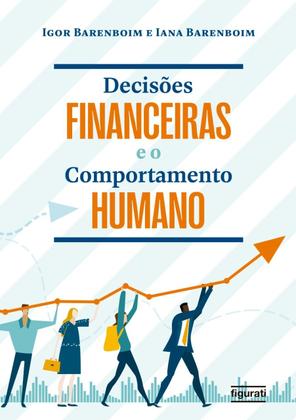 Imagem de Livro - Decisões financeiras e o comportamento humano
