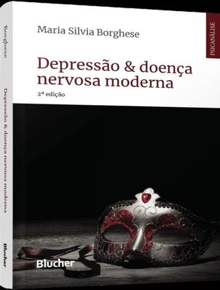 Imagem de Livro - Depressao & Doenca Nervosa Moderna - 2ª Ed