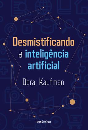 Imagem de Livro - Desmistificando a inteligência artificial