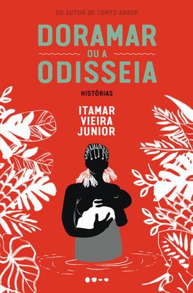 Imagem de Livro - Doramar ou a odisseia