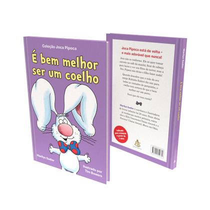 Imagem de Livro - É bem melhor ser um coelho (Coleção Joca Pipoca – Livro 2)