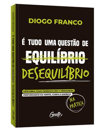 Livro - É tudo uma questão de desequilíbrio Imagem de Livro - É tudo uma questão de desequilíbrio