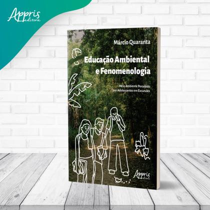 Imagem de Livro - Educação ambiental e fenomenologia