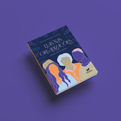 Imagem de Livro - Elas nas organizações