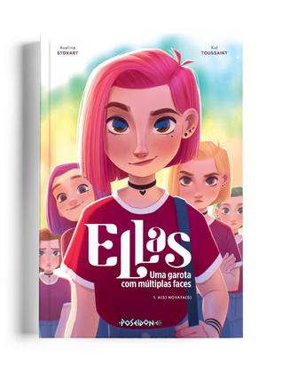 Imagem de Livro - Ellas - Uma garota com múltiplas faces - A(s) Novata(s) – Volume 1