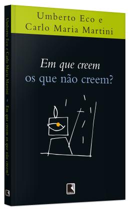 Imagem de Livro - Em que creem os que não creem?