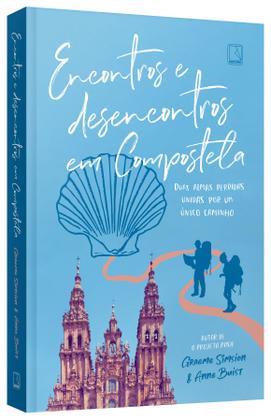 Imagem de Livro - Encontros e desencontros em Compostela