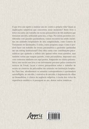 Imagem de Livro - Escuta Psicanalítica de Mulheres com Queimadura Autoinfligida - Considerações a partir do Hospital Geral