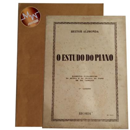 Imagem de Livro estudo do piano elementos fundamentais música e técnica do piano 3 caderno - heitor alimonda ( estoque antigo )