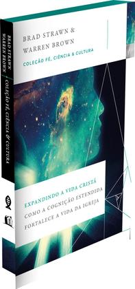 Imagem de Livro - Expandindo a vida cristã: Como a cognição estendida fortalece a vida da igreja (Coleção Fé, Ciência e Cultura)