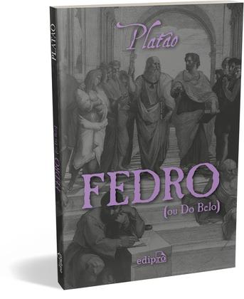 Imagem de Livro - Fedro, ou Do Belo - Platão