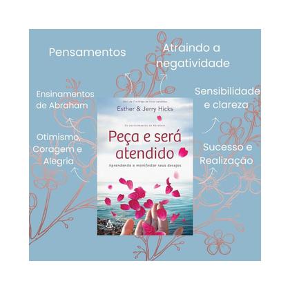 Imagem de Livro físico, Peça e será atendido, Aprendendo a manifestar seus desejos, Esther Hicks e Jerry Hicks