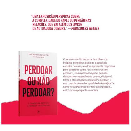 Imagem de Livro físico, Perdoar ou não perdoar A coragem de dizer sim, a liberdade para dizer não, Janis Abrahms