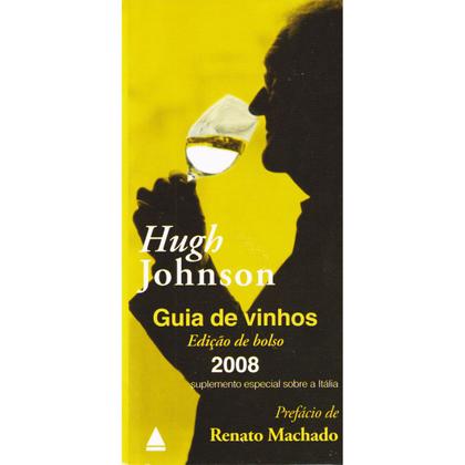 Imagem de Livro Gastronomia Guia Vinhos 2008 Prefácio Renato Machado - Nova Fronteira
