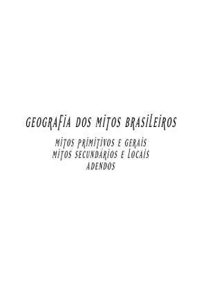 Imagem de Livro - Geografia dos mitos brasileiros