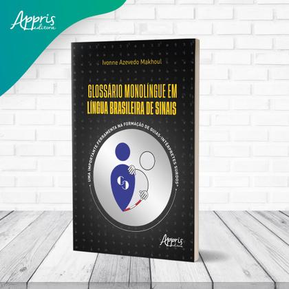 Imagem de Livro - Glossário Monolíngue em Língua Brasileira de Sinais