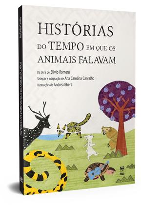 Imagem de Livro - Histórias do tempo em que os animais falavam