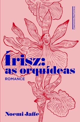 Imagem de Livro - Írisz: as orquídeas