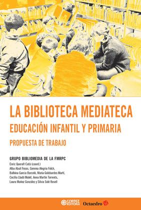 Imagem de Livro - La Biblioteca mediateca