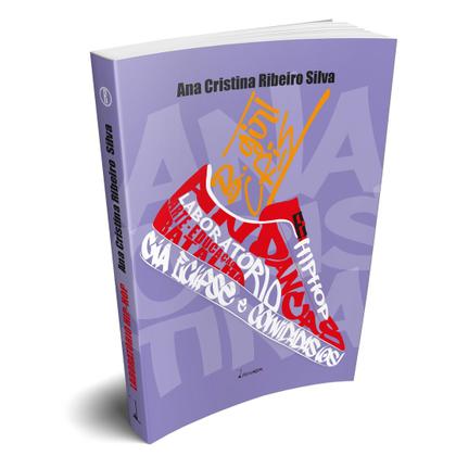 Imagem de Livro - Laboratório Hip-Hop - Arte, Educação e Batalha, Cia Eclipse e Convidadas(os) e suas anDANÇAS