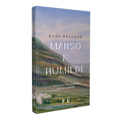 Imagem de Livro - Manso e humilde