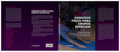Imagem de Livro - Manual de Prescrição do Exercício Físico para Grupos Especiais