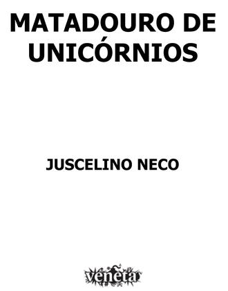 Imagem de Livro - Matadouro de Unicórnios - 2ª Edição