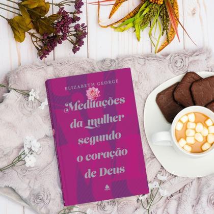 Imagem de Livro - Meditações da mulher segundo o coração de Deus