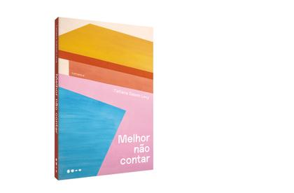 Imagem de Livro - Melhor não contar