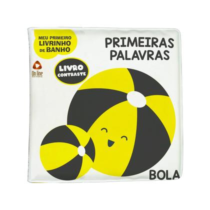 Imagem de Livro - Meu Primeiro Livrinho Contraste de Banho - Primeiras Palavras
