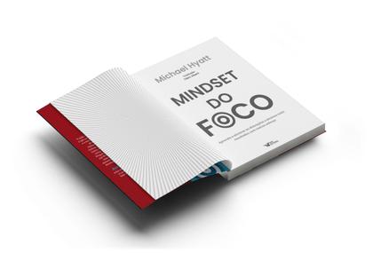 Imagem de Livro - Mindset do foco - Aprenda a eliminar as distrações e alcance mais resultados com menos esforço