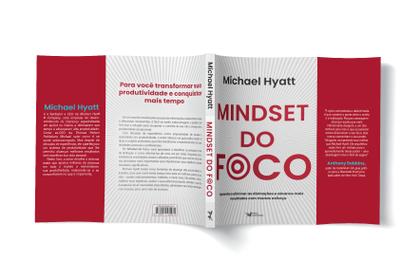Imagem de Livro - Mindset do foco - Aprenda a eliminar as distrações e alcance mais resultados com menos esforço