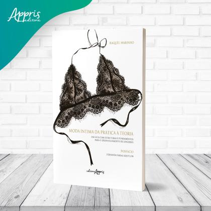 Imagem de Livro - Moda Íntima da Prática à Teoria