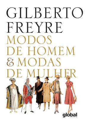 Imagem de Livro - Modos de Homem & Modas de Mulher