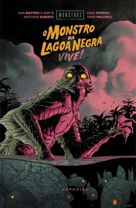 Imagem de Livro - Monstros da Universal: O Monstro da Lagoa Negra Vive!
