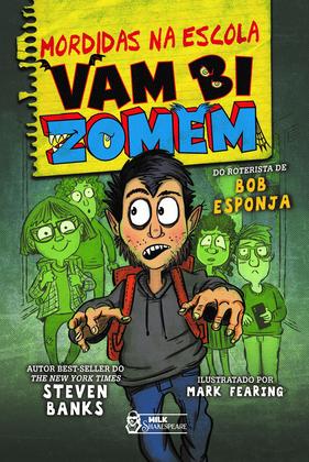 Imagem de Livro - Mordidas na escola - Vambizomem Vol. 01