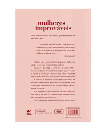 Imagem de Livro Mulheres Improváveis - As Mulheres que Deus Está Levantando Neste Tempo - Viviane Martinello - Vida