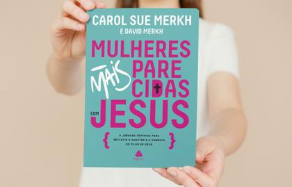 Imagem de Livro - Mulheres mais parecidas com Jesus