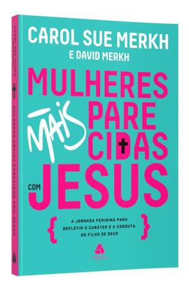 Imagem de Livro - Mulheres mais parecidas com Jesus