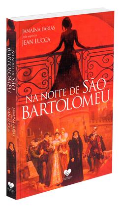 Imagem de Livro - Na noite de São Bartolomeu