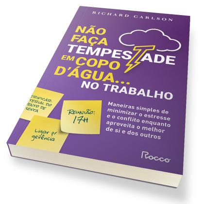 Imagem de Livro - Não faça tempestade em copo d'água no trabalho