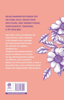 Imagem de Livro - Nem todo amor tem um final feliz. E tá tudo bem.