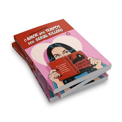 Imagem de Livro - O amor nos tempos dos serial killers
