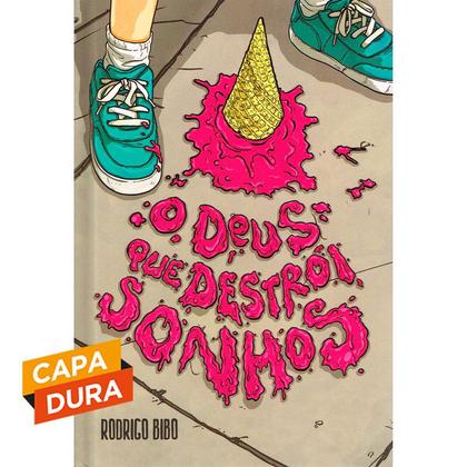 Imagem de Livro - O Deus que destrói sonhos