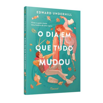 Imagem de Livro - O dia em que tudo mudou