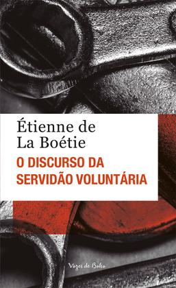 Imagem de Livro - O discurso da servidão voluntária ou O contra um